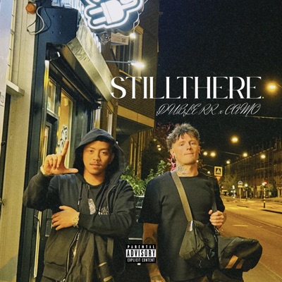 STILL THERE. (feat. CAMO) - Single