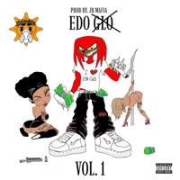 EDO GLO - EP - PROD BY JB MAFIA