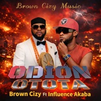Odion (feat. Influence Akaba) - Single - Otota Brown Cizy