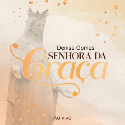Senhora da Graça (Ao Vivo) - Single
