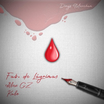 Fabricantes De Lágrimas (feat. Kalo) - Single