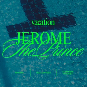 Vacation (feat. Stephanie Theoret)