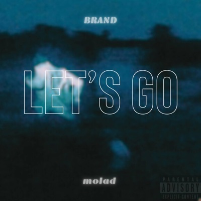 LET'S GO (feat. molad) - Single