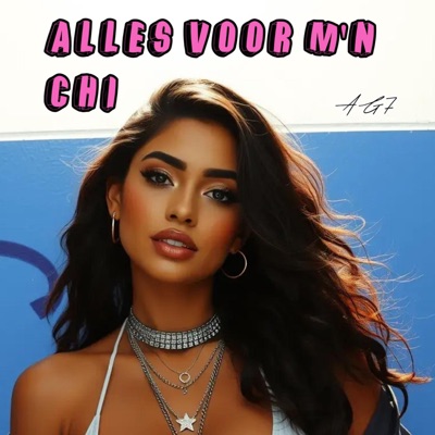 Alles Voor M'n Chi - Single