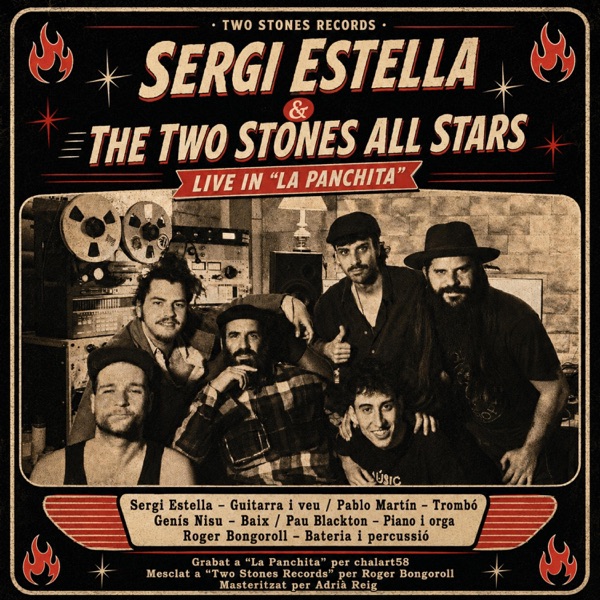 Sergi Estella & The Two Stones All Stars live in "La Panchita" (feat. The Two Stones All Stars & Sergi Estella)