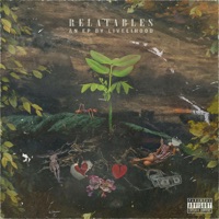 The Relatables - EP - Livelihood
