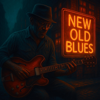 Hard Road Home - New Old Blues new Single