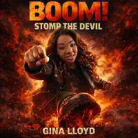 Boom! Stomp the Devil — Gina Lloyd