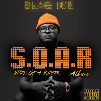 S.O.A.R (Story Of A Rapper)