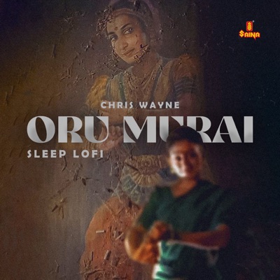 Oru Murai - Sleep Lofi (From "Manichitrathazhu") - Single