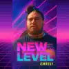 Sweesy - NEW LEVEL