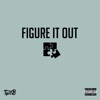 Figure It Out - Single