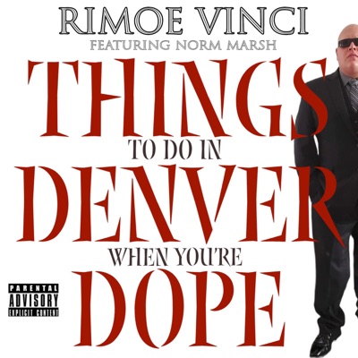 Things To Do In Denver When You're Dope