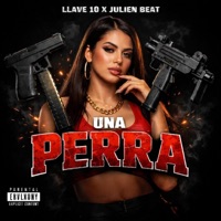 Una Perra - Single - Llave 10
