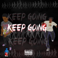 Keep Going (feat. Ty Malik) - Single - L'a Papas