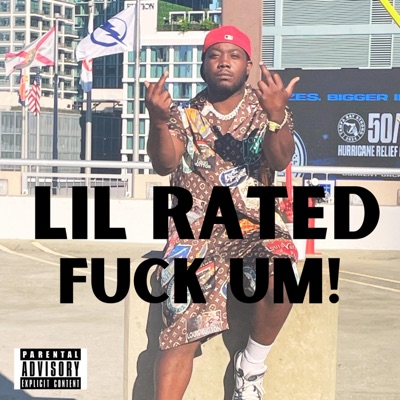 FUCK UM - Single