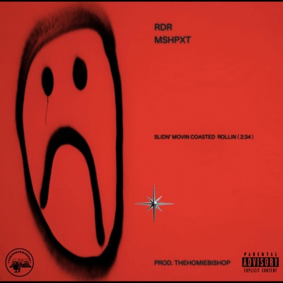 SLIDIN' MOVIN COASTED ROLLIN - Single