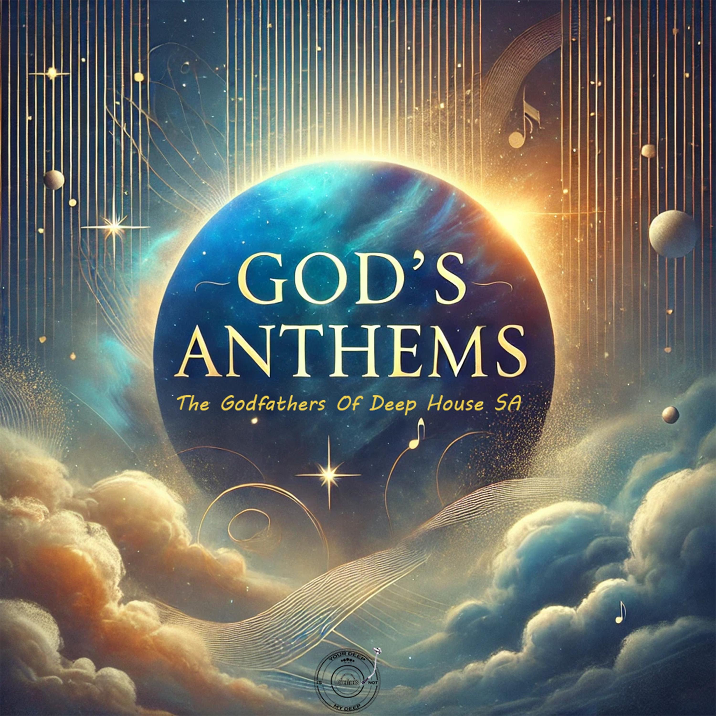 God's Anthems (Nostalgic Mix)