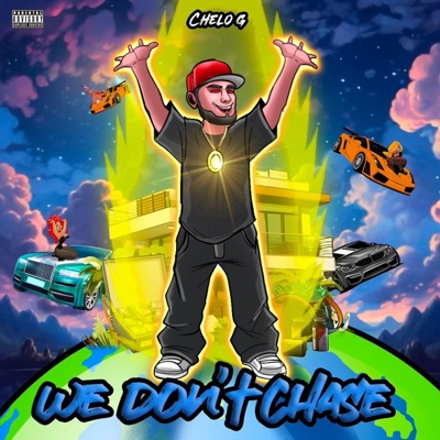 We Don't Chase - Single