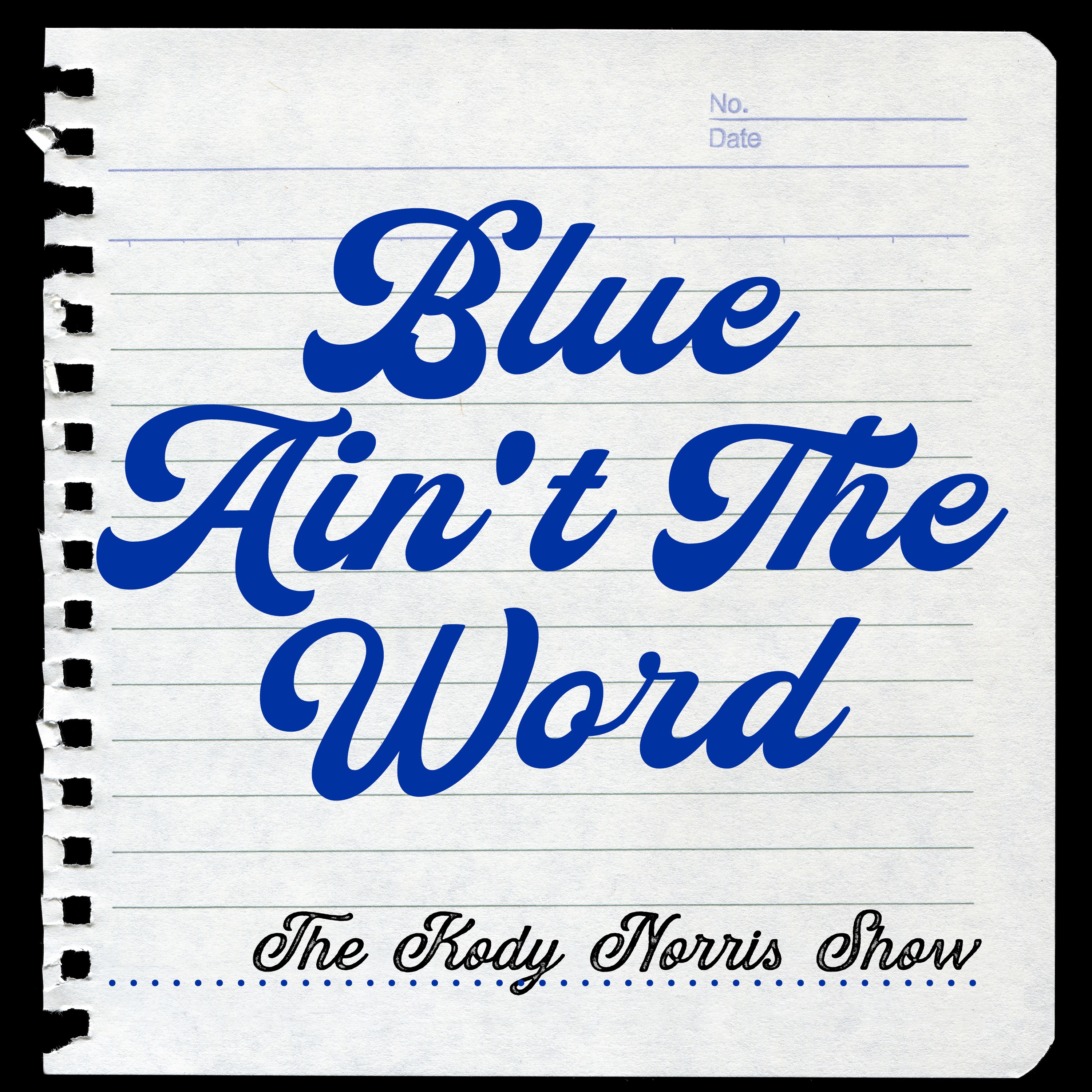 Blue Ain't the Word - Single