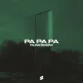 Pa Pa Pa