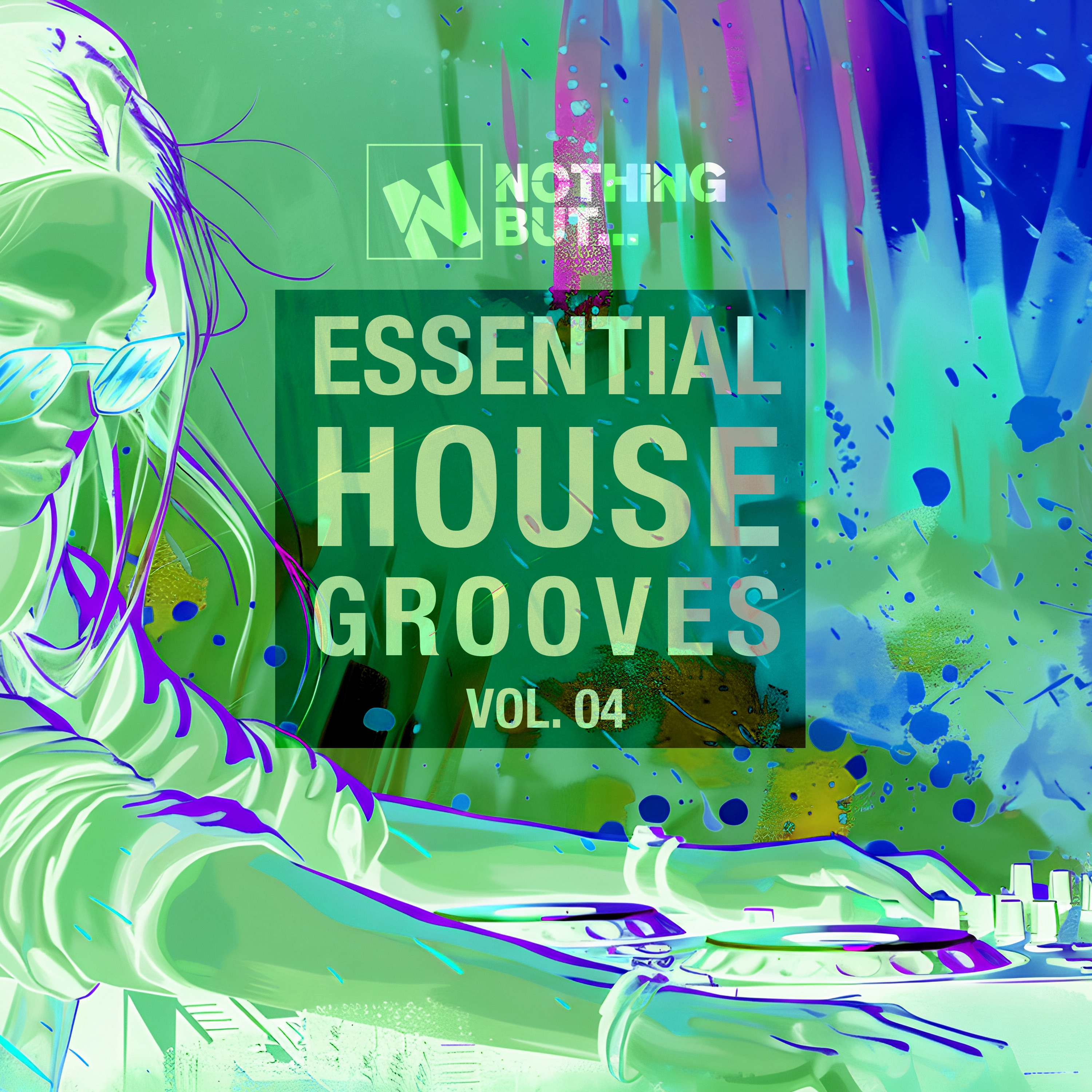 Nothing But... Essential House Grooves, Vol. 04