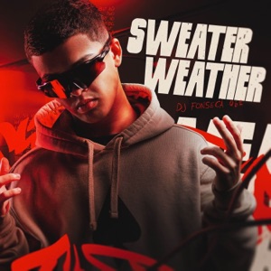 Sweater Weather - Eletrofunk