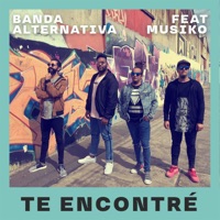 Te Encontré - Single - Banda Alternativa