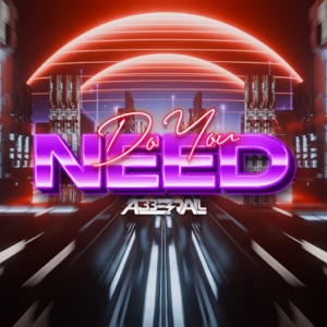 Do You Need - Single