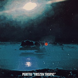 Frozen Tropic Perttu