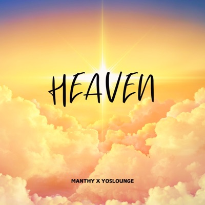 HEAVEN (feat. Manthy) - EP