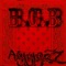 B.G.B - AyyoZ lyrics