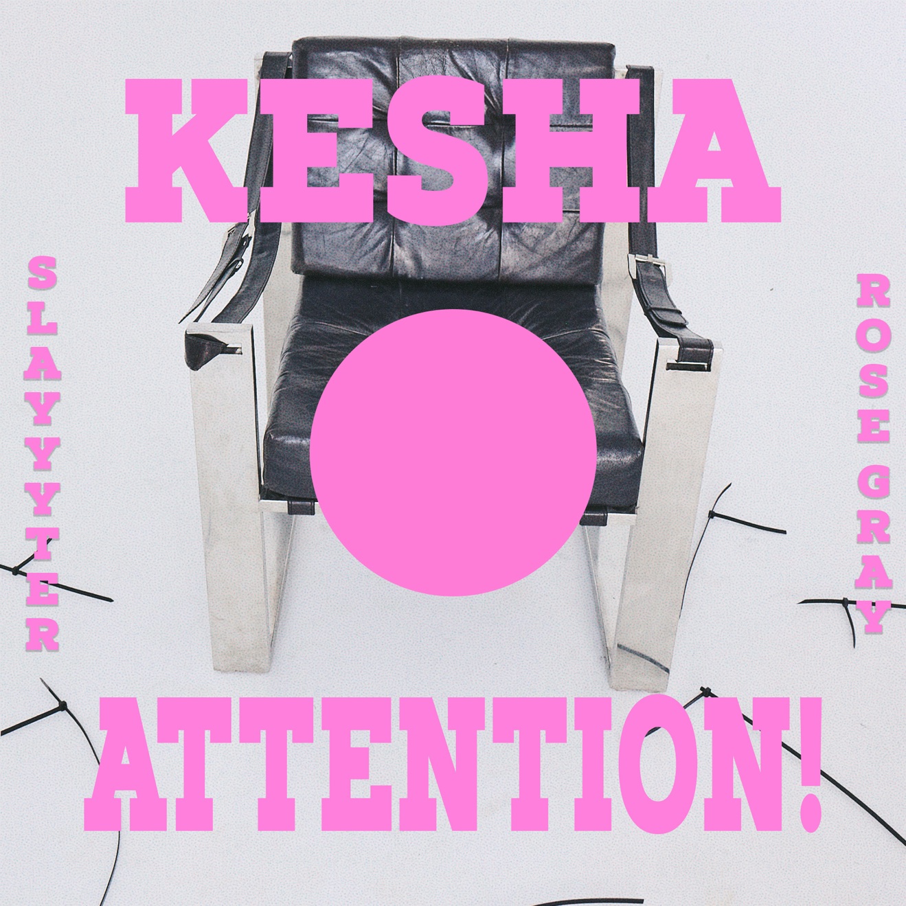 Kesha, Slayyyter & Rose Gray – ATTENTION! – Single (2025) [iTunes Match M4A]