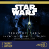 Star Wars - La croisade noire du jedi fou - L'héritier de l'Empire - Tome 1 - Timothy Zahn