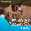 last orders - Thieving And Mischievous Funk