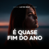 É Quase Fim Do Ano - Luz no Beat new Single