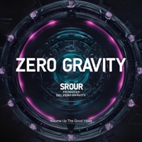 Zero Gravity - Single - Srour