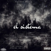 El sistema (feat. Young naifi) - Single - JXY SEBAS