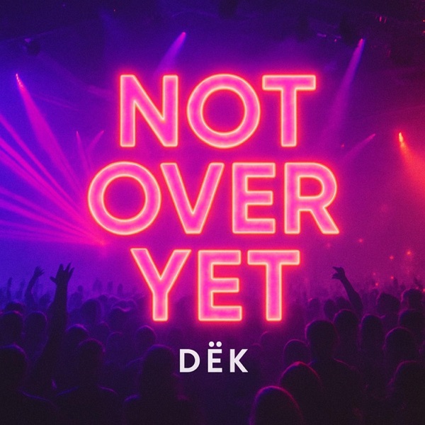 Not Over Yet