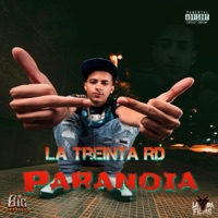 PARANOIA - Single - LA TREINTA RD