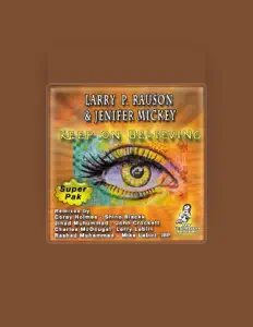 Escucha a Larry P Rauson, mira videos musicales, lee su biografía, consulta las fechas de las gira y más.