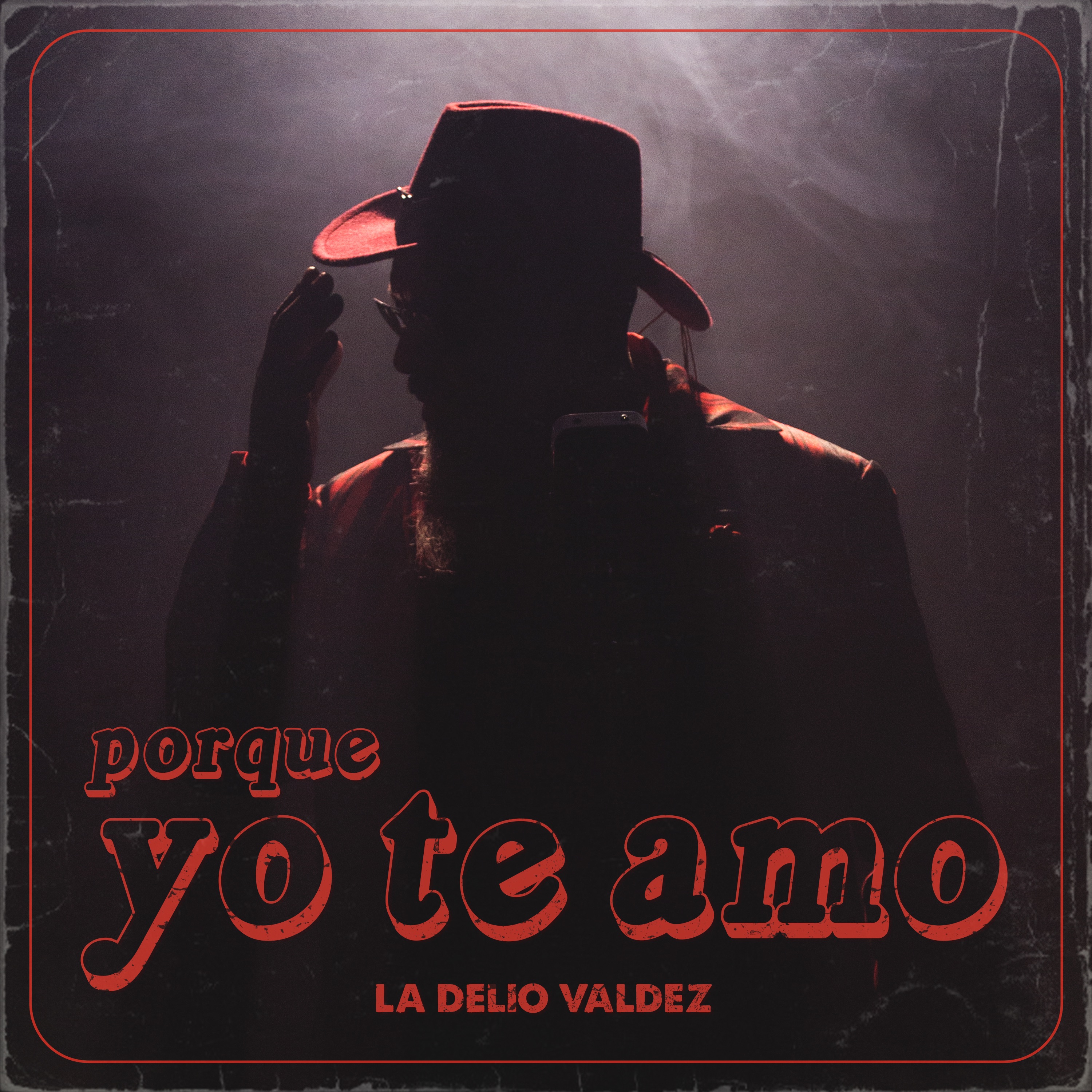 Porque Yo Te Amo - Single