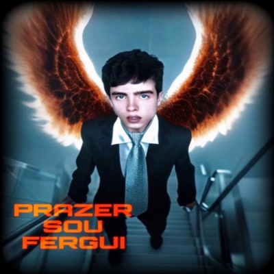 Prazer Sou Fergui - Single