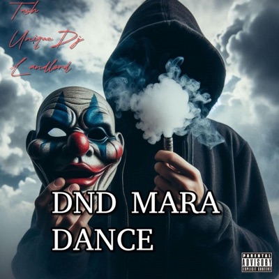 DND MARA DANCE (feat. Dj Landlord) [Radio Edit] - Single