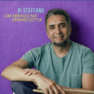 Um Abraço no Peranzzetta (feat. Eduardo Taufic, Diana Mota, Bruno Santos & Ricardo Cordeiro) - Single