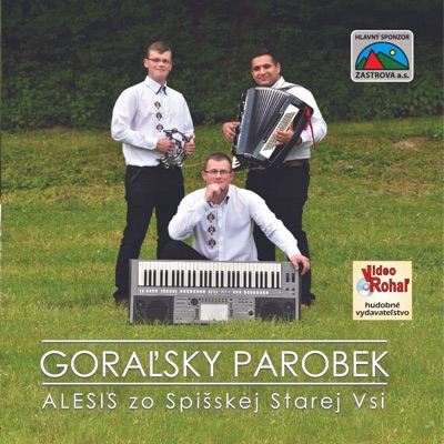 Goralsky parobek (Ľudové piesne v súčasnom prevedení)