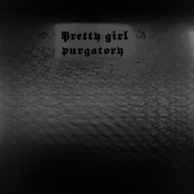 pretty girl purgatory (feat. JackFrostTheKid) - Single