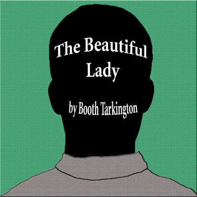 The Beautiful Lady (Unabridged)