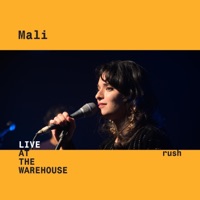 Rush (LIVE AT THE WAREHOUSE) [Live] - Single - Mali
