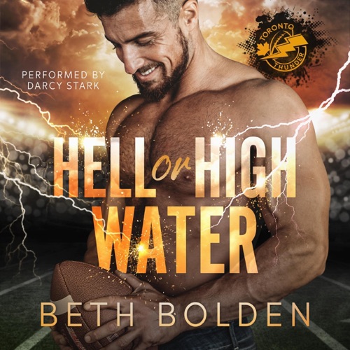 Hell or High Water: Toronto Thunder, Book 3 (Unabridged) cover